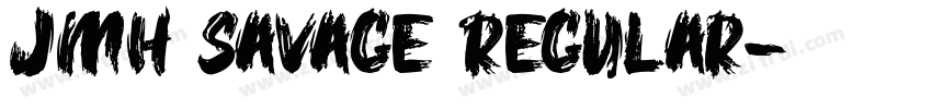 JMH Savage Regular字体转换